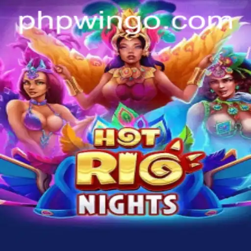 Explore HotRioNights: The Thrilling Casino Game Connected with Phpwin.COM