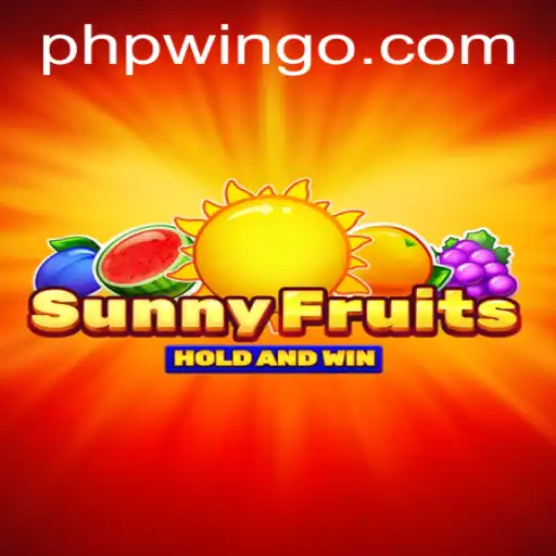 Exploring the Scenic Delight of SunnyFruits and the Platform Revolution by Phpwin.COM